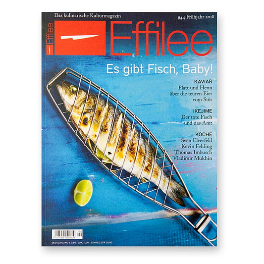 Effilee - Magazin für Essen und Leben, Ausgabe 44, 1 St
