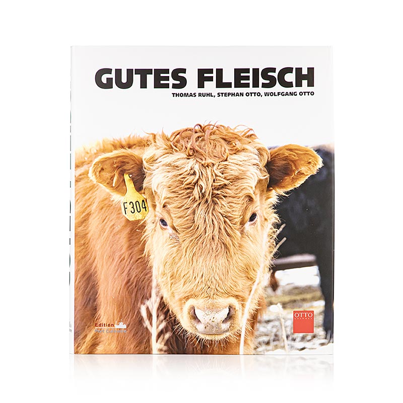 Buch Gutes Fleisch, Warenkunde, Stories, Grundrezepte , T.Ruhl, S. & W. Otto, 1