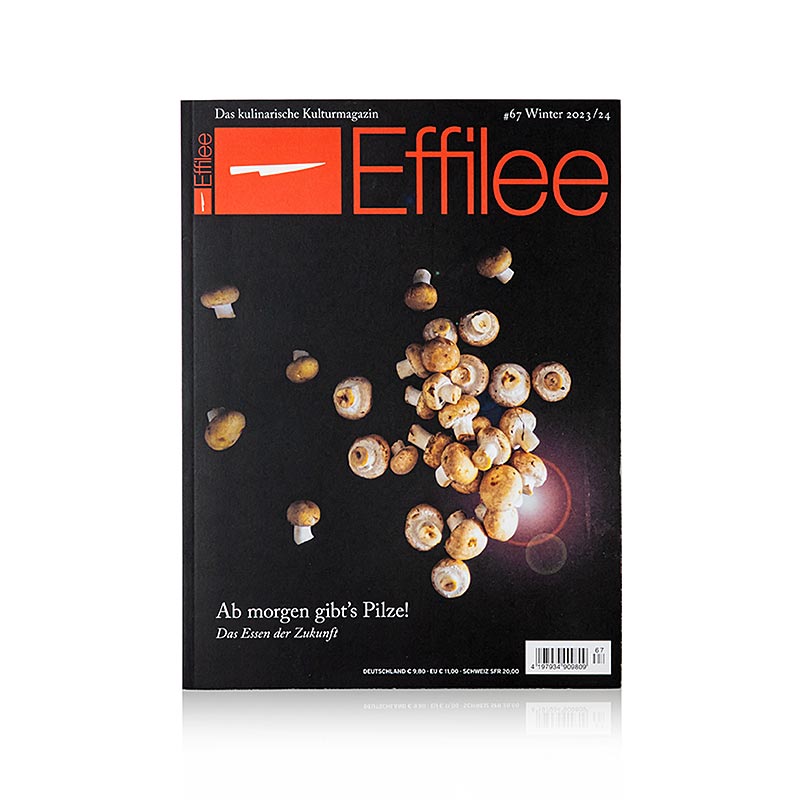 Effilee - Magazin für Essen und Leben, Ausgabe 67, 1 St