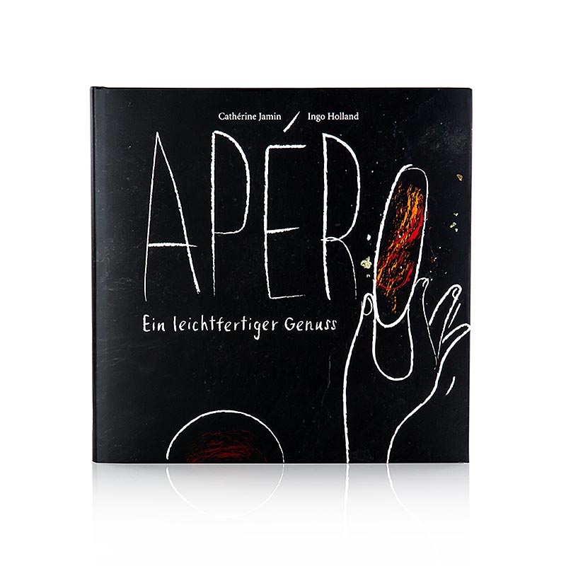 Apero - Ein leichtfertiger Genuss, Jamin & Holland (signiert), 1 St